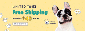 Photo of cute dog with text: LIMITED TIME! Free Shipping on orders $49 and up. START SHOPPING button.