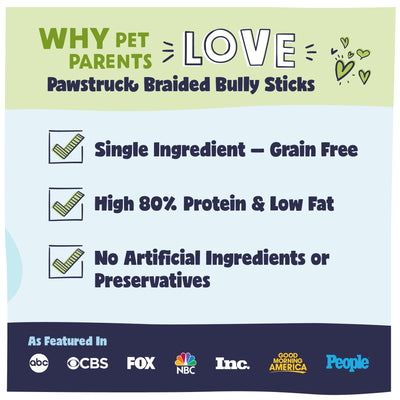 Why pet parents love the Pawstruck Braided Bully Sticks