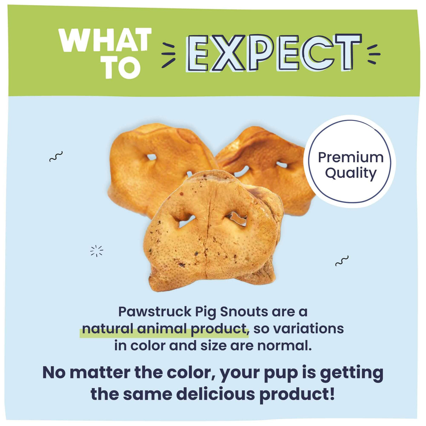 Advertisement featuring pig snouts expressing that variations in color and size are normal