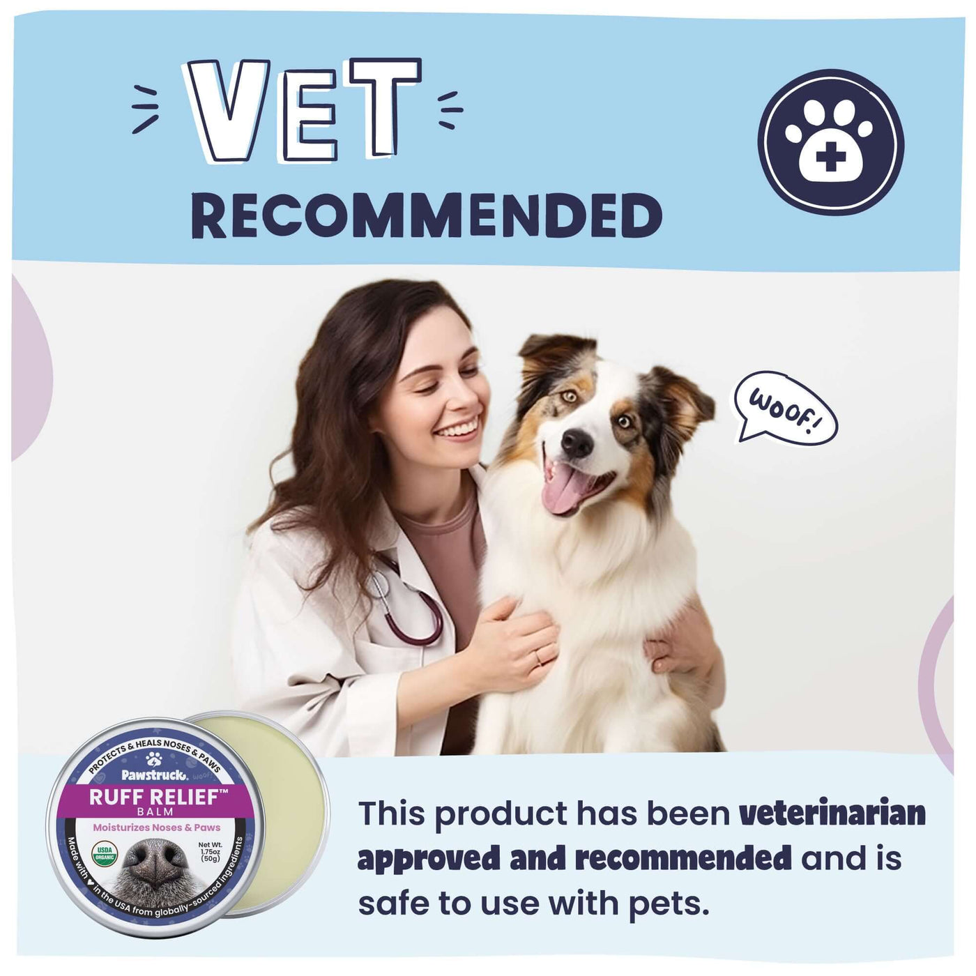Woman holding a dog with a 'Vet Recommended' label and a Ruff Releif balm on a light blue background.